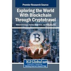 (英文圖書) Exploring the World With Blockchain Through Cryptotravel 精裝版, IGI Global, 英文