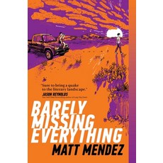 (英文圖書) Barely Missing Everything 平裝版, Atheneum Books, 英文