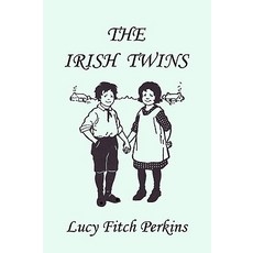 (英文圖書)The Irish Twins Illustrated Edition (Yesterday's Classics) 平裝版, Yesterday's Classics, 英文