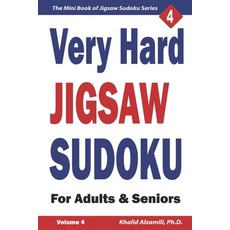 Very Hard Jigsaw Sudoku for Adults & Seniors: 200 Very Hard (9x9) Puzzles 平裝版, Independently Published, 英文