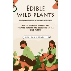 (英文圖書) Edible Wild Plants: Foraging Wild Edibles in the Southeast United States (How to Identify Har... 平裝版, Simon Dough, 英文