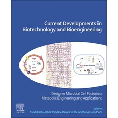 (英文圖書) Current Developments in Biotechnology and Bioengineering: Designer Microbial Cell Factories: ... 平裝版, Elsevier, 英文