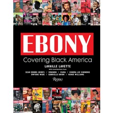 Ebony: Covering the First 75 Years 精裝版, Rizzoli International Publications, 英文
