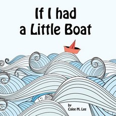 (英文圖書)If I had a Little Boat 平裝版, Xist Publishing, 英文