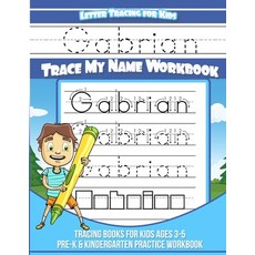 (英文圖書)Gabrian Letter Tracing for Kids Trace my Name Workbook: Tracing Books for Kids a... 平裝版, Independently Published, 英文