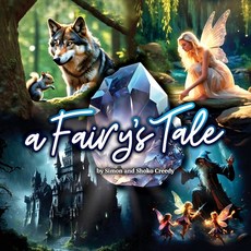 (英文圖書)A Fairy's Tale: by Simon and Shoko Creedy 平裝版, Simon Creedy, 英文