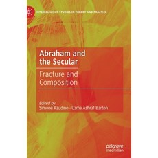 (英文圖書) Abraham and the Secular: Fracture and Composition 精裝版, Palgrave MacMillan, 英文