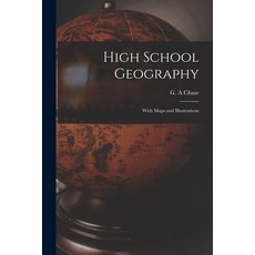 (英文圖書) High School Geography [microform]: With Maps and Illustrations 平裝版, Legare Street Press, 英文