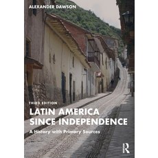 (英文圖書) Latin America since Independence: A History with Primary Sources 平裝版, Routledge, 英文