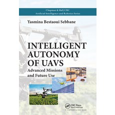 (英文圖書) Intelligent Autonomy of Uavs: Advanced Missions and Future Use 平裝版, CRC Press, 英文