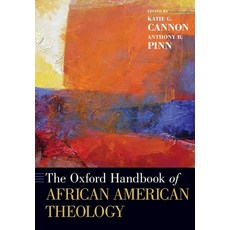 The Oxford Handbook of African American Theology 平裝版, Oxford University Press, USA, 英文