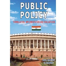 (英文圖書) Public Policy: Formulation Implementation and Evaluatuion 平裝版, Sterling Publications, 英文