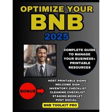 (英文圖書) Optimize Your Bnb: Bnb Toolkit Pro - Complete Guide + Printable Resources to Ma... 平裝版, Independently Published, 英文