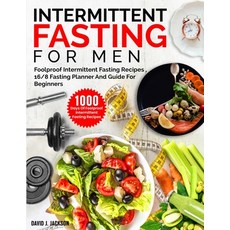 (英文圖書) Intermittent Fasting For Men: 1000 Days Of Foolproof Intermittent Fasting Recipes 16/8 Fasti... 平裝版, George Simmons, 英文
