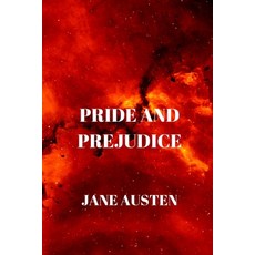 Pride and Prejudice 平裝版, Independently Published, 英文