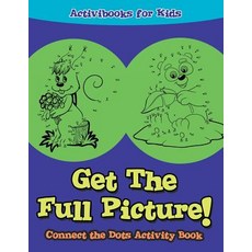 (英文圖書)Get The Full Picture! Connect the Dots Activity Book 平裝版, Activibooks for Kids, 英文