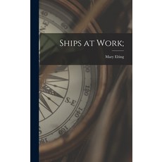 (英文圖書) Ships at Work; 精裝版, Hassell Street Press, 英文