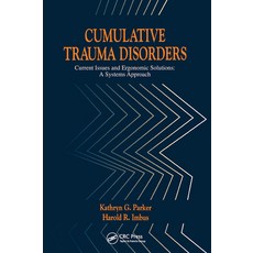 (英文圖書) Cumulative Trauma Disorders: Current Issues and Ergonomic Solutions 平裝版, CRC Press, 英文
