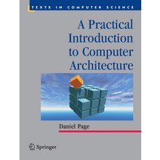 (英文圖書) A Practical Introduction to Computer Architecture 平裝版, Springer, 英文