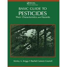 (英文圖書) Basic Guide to Pesticides: Their Characteristics and Hazards: Their Characteristics & Hazards 平裝版, CRC Press, 英文
