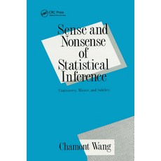 (英文圖書) Sense and Nonsense of Statistical Inference: Controversy: Misuse and Subtlety 平裝版, CRC Press, 英文