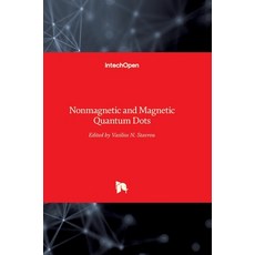 (英文圖書) Nonmagnetic and Magnetic Quantum Dots 精裝版, Intechopen, 英文