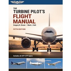 (英文圖書) The Turbine Pilot's Flight Manual: Fifth Edition 平裝版, Aviation Supplies & Academics, 英文