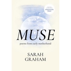 (英文圖書) Muse: Poems from Early Motherhood 平裝版, Matrescent Muse, 英文