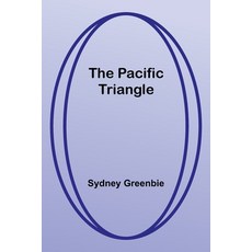 (英文圖書) The Pacific Triangle 平裝版, Alpha Edition, 英文