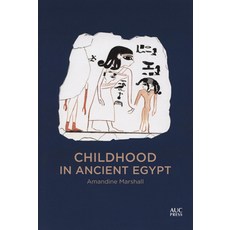 (英文圖書) Childhood in Ancient Egypt 精裝版, American University in Cair..., 英文