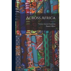 (英文圖書) Across Africa 平裝版, Legare Street Press, 英文