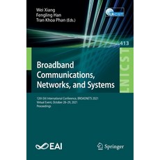 (英文圖書) Broadband Communications Networks and Systems: 12th EAI International Conference BROADNETS... 平裝版, Springer, 英文
