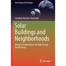 (英文圖書) Solar Buildings and Neighborhoods: Design Considerations for High Energy Performance 平裝版, Springer, 英文