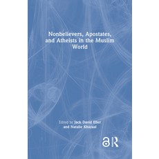 (英文圖書) Nonbelievers Apostates and Atheists in the Muslim World 精裝版, Routledge, 英文