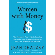 (英文圖書) Women with Money: The Judgment-Free Guide to Creating the Joyful Less Stressed Purposeful (... 平裝版, Grand Central Publishing, 英文
