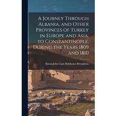 (英文圖書) A Journey Through Albania and Other Provinces of Turkey in Europe and Asia to Constantinopl... 精裝版, Legare Street Press, 英文