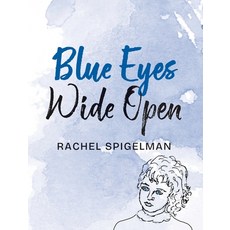 (英文圖書) Blue Eyes Wide Open 精裝版, Real Publishing, 英文