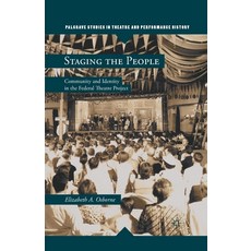 (英文圖書) Staging the People: Community and Identity in the Federal Theatre Project 平裝版, Palgrave MacMillan, 英文
