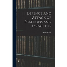 (英文圖書) Defence and Attack of Positions and Localities 精裝版, Legare Street Press, 英文