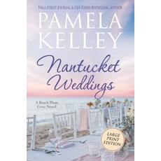 Nantucket Weddings: Large Print Edition 平裝版, Piping Plover Press, 英文
