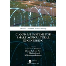 (英文圖書) Cloud Iot Systems for Smart Agricultural Engineering 精裝版, CRC Press, 英文