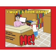 (英文圖書)I Want a Book About Me 平裝版, Palmetto Publishing, 英文