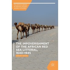 (英文圖書) The Impoverishment of the African Red Sea Littoral 1640-1945 精裝版, Palgrave MacMillan, 英文
