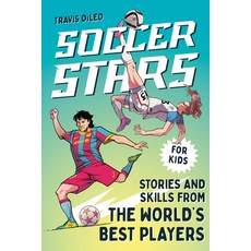 (英文圖書)Soccer Stars: Stories and Skills from the World's Best Players 平裝版, Z Kids, 英文
