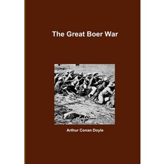 The Great Boer War 平裝版, Lulu.com, 英文