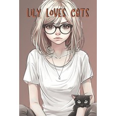 (英文圖書) Lily Loves Cats 平裝版, Independently Published, 英文