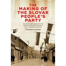 The Making of the Slovak People's Party: Religion Nationalism and the Culture War in Early 20th-Cen... 精裝版, Continnuum-3PL, 英文