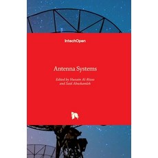 (英文圖書) Antenna Systems 精裝版, Intechopen, 英文