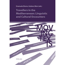 (英文圖書) Travellers in the Mediterranean: Linguistic and Cultural Encounters 平裝版, P.I.E-Peter Lang S.A., Edit..., 英文