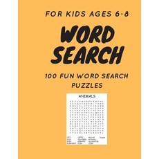 Word Search: For Kids Ages 6-8 平裝版, Independently Published, 英文